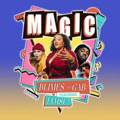 Magic (feat. Iamsu)