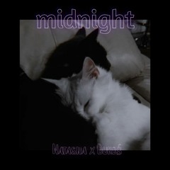 Midnight ft: Natasha