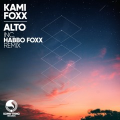 Kami Foxx - Alto [Original Mix]