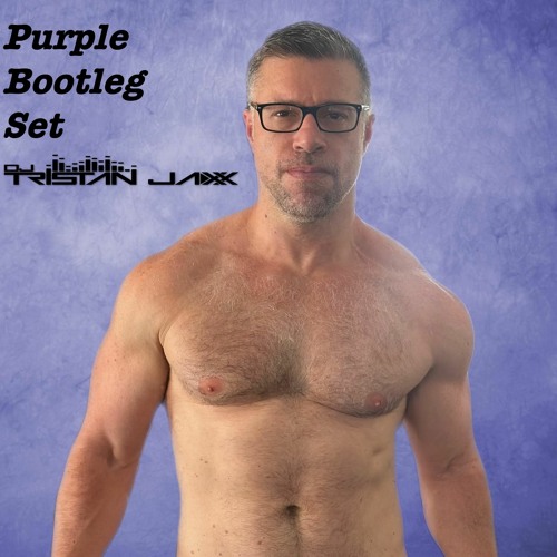Tristan Jaxx - The Purple Bootleg Set