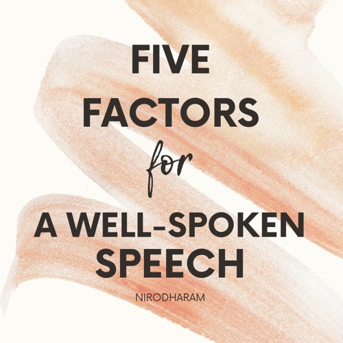 Five Factors for a well-spoken Speech