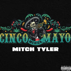 Cinco De Mayo Mix 2025 (Dirty)