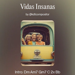 Vidas Insanas