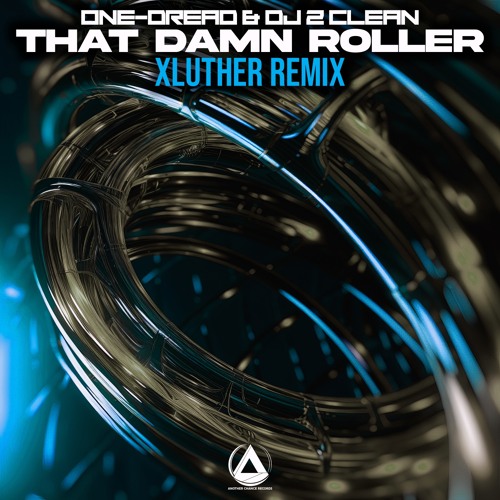 That Roller (XLuther Remix)