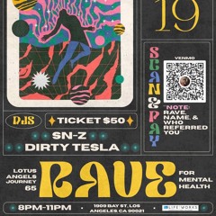 Dirty Tesla @ Lotus Angel's RAVE (Afterparty) (07/19)