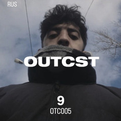 OUTCAST PODCAST S005 - 9