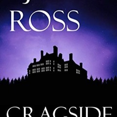 READ [DOWNLOAD] Cragside A DCI Ryan Mystery (The DCI Ryan Mysteries)