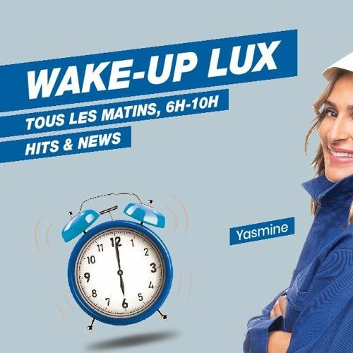 Stream L'Essentiel Radio - 6h 10h -Le WAKE UP LUX by 21 JUIN PRODUCTION |  Listen online for free on SoundCloud