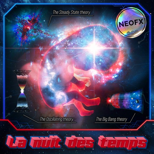 Stream La Nuit des Temps by NeoFX Listen online for free on SoundCloud