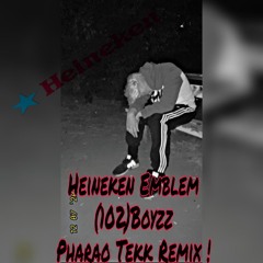 102 Boyz  Heineken Emblem ! DeR PhArAo [Tekk Remix!]