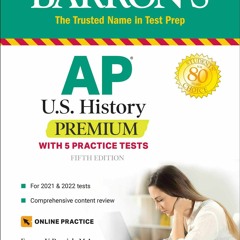 [Doc] AP US History Premium: With 5 Practice Tests (Barron's Test Prep) Free