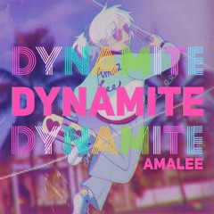 BTS - "Dynamite" | AmaLee Ver