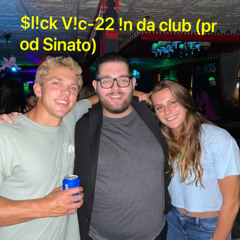 22 In The Club (prod Sinato)