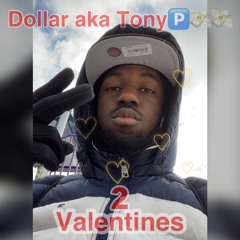 TonyPCapital - 2 Valentines(Prod.Jetz)