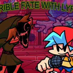 TERRIBLE FATE With LYRICS! | Funkin Drowned