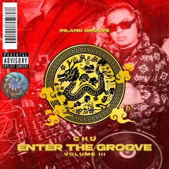 ENTER THE GROOVE VOL lll: CHU
