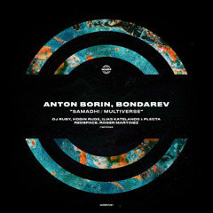 Anton Borin & Bondarev - Multiverse (DJ Ruby Remix) [Warpp]