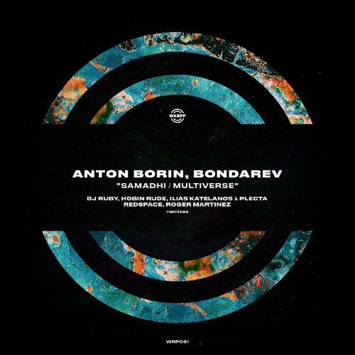 Anton Borin & Bondarev - Multiverse (DJ Ruby Remix) [Warpp]