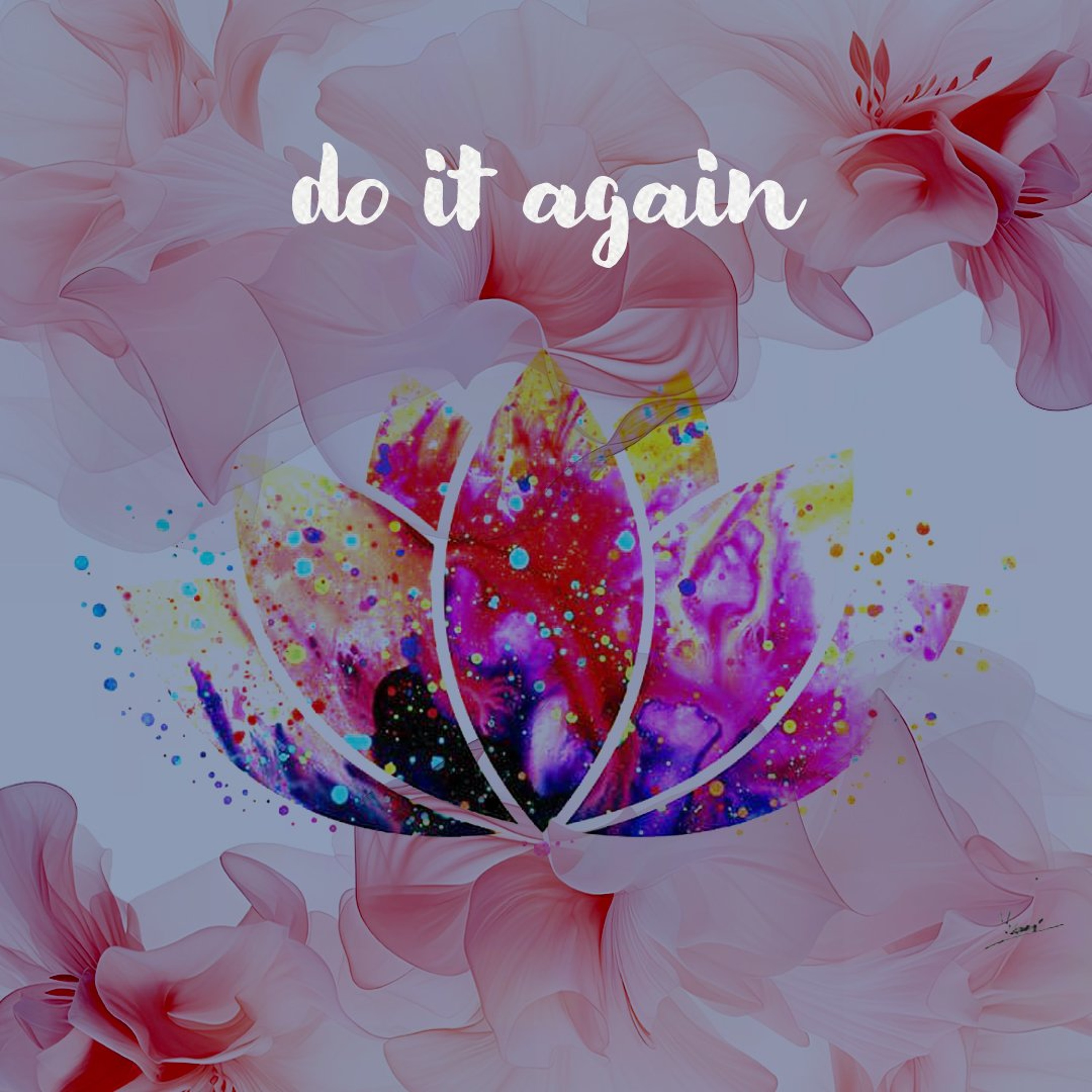08262026 Do It Again