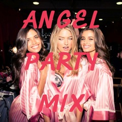 ANGEL PARTY MIX