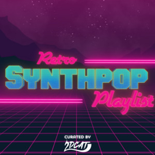 Retro Synthpop Playlist