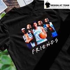 Minnesota Timberwolves Friends basketball players shirt