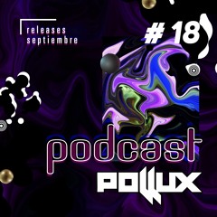 POLLUX - PODCAST #18 (SEPTIEMBRE 2022)