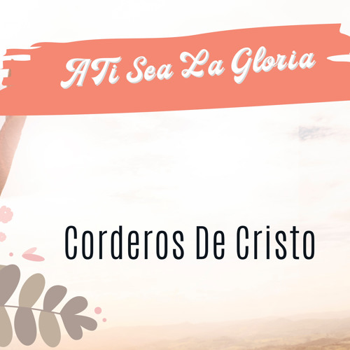 Stream La Puerta Es Cristo by Corderos De Cristo | Listen online for free  on SoundCloud