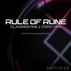Progressive House // Clandestine & Corcyra // Rule of Rune Ep. 090 on September 1st, 2023