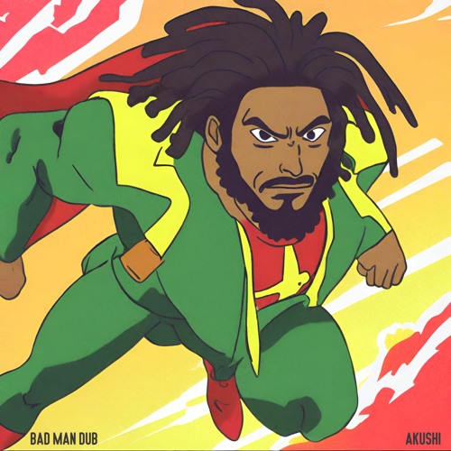 Bad Man Dub