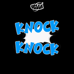 VELLA - KNOCK KNOCK ($1 ON PL8LIST)