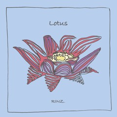 RINZ. - Lotus