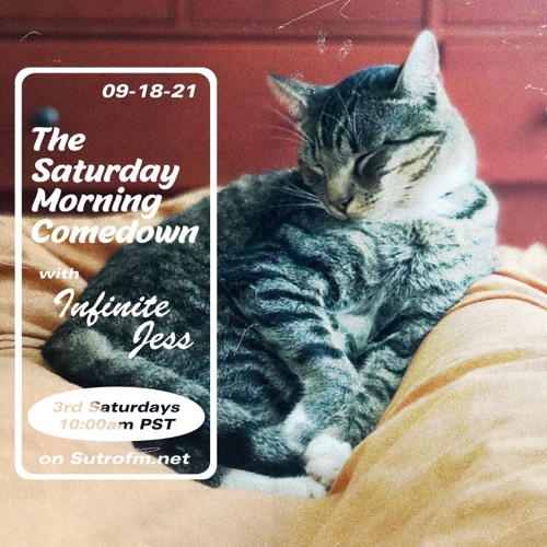 The Saturday Morning Comedown 18: Episode 18: "Toco Madera"