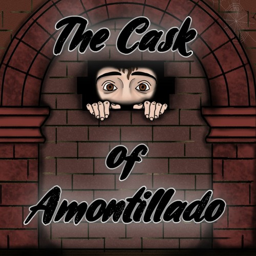 Cask Of Amontillado Full Text Artworks QSqPhPMy36z6PyzQ G25f6g T500x500