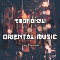 Emotional And Inspiring Oriental Soundtrack