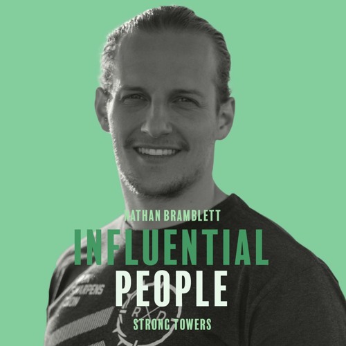 S3e32 - Influential People - Nathan Bramblett