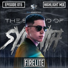 The Sound Of Sylenth EP015 | Firelite @ REALHARDSTYLE.NL 07.10.2021