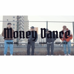 [U.R.B Cypher 3] Ep.2 Money Dance - Young Nine X 8C (Wit KHANA, Keep Child)(Prod. Holdontight)
