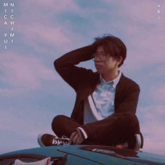 u & i (feat NICHIMI)