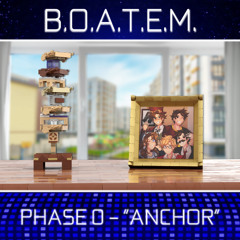 Anchor (B.O.A.T.E.M. - Phase 0)
