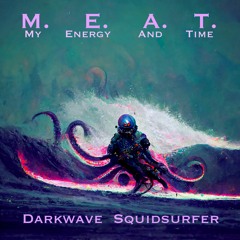 Darkwave Squidsurfer