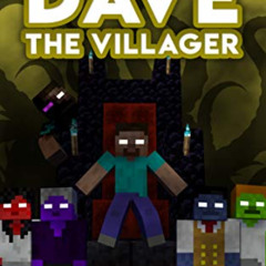 [Free] KINDLE 📔 Dave the Villager 29: An Unofficial Minecraft Novel (The Legend of D