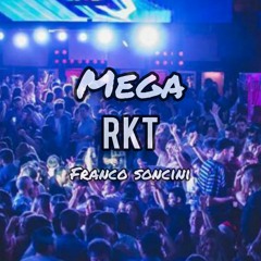 Mega RKT - Franco Soncini