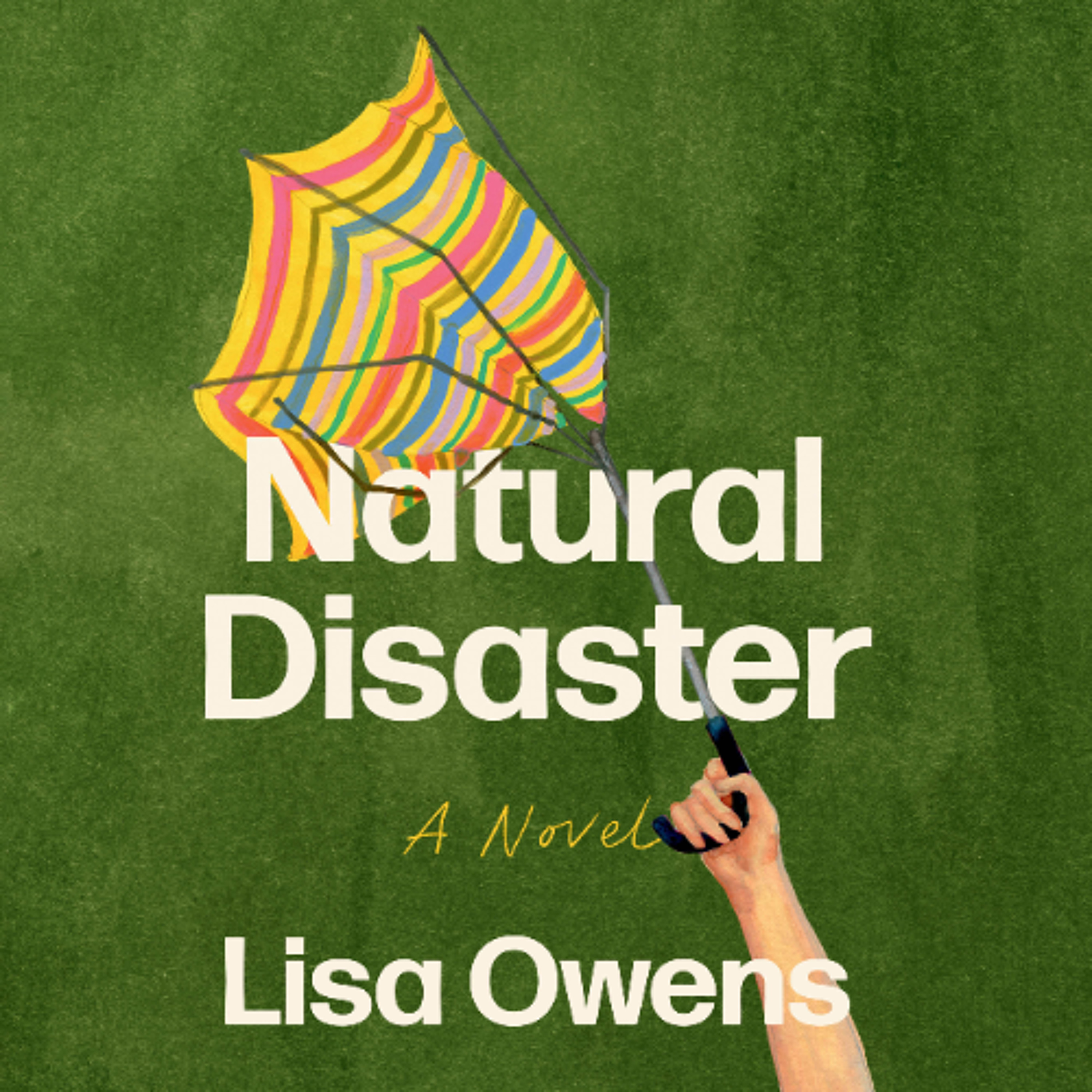 Natural Disaster by Lisa Owens Read by Katherine Parkinson episode artwork