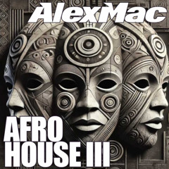 AFRO HOUSE III