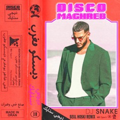 DJ Snake - Disco Maghreb (Seul Hoski Remix)[La Clínica Recs PREMIERE]