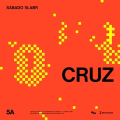 Cruz - Live @ 5AClub - 15 Abr 2023
