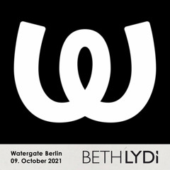 Beth Lydi at Watergate Berlin | Oct. 2021