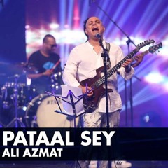 Ali Azmat   Pataal Sey   Episode 8   Pepsi Battle Of The Bands   Season 2