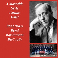 Moorside Suite - Gustav Holst